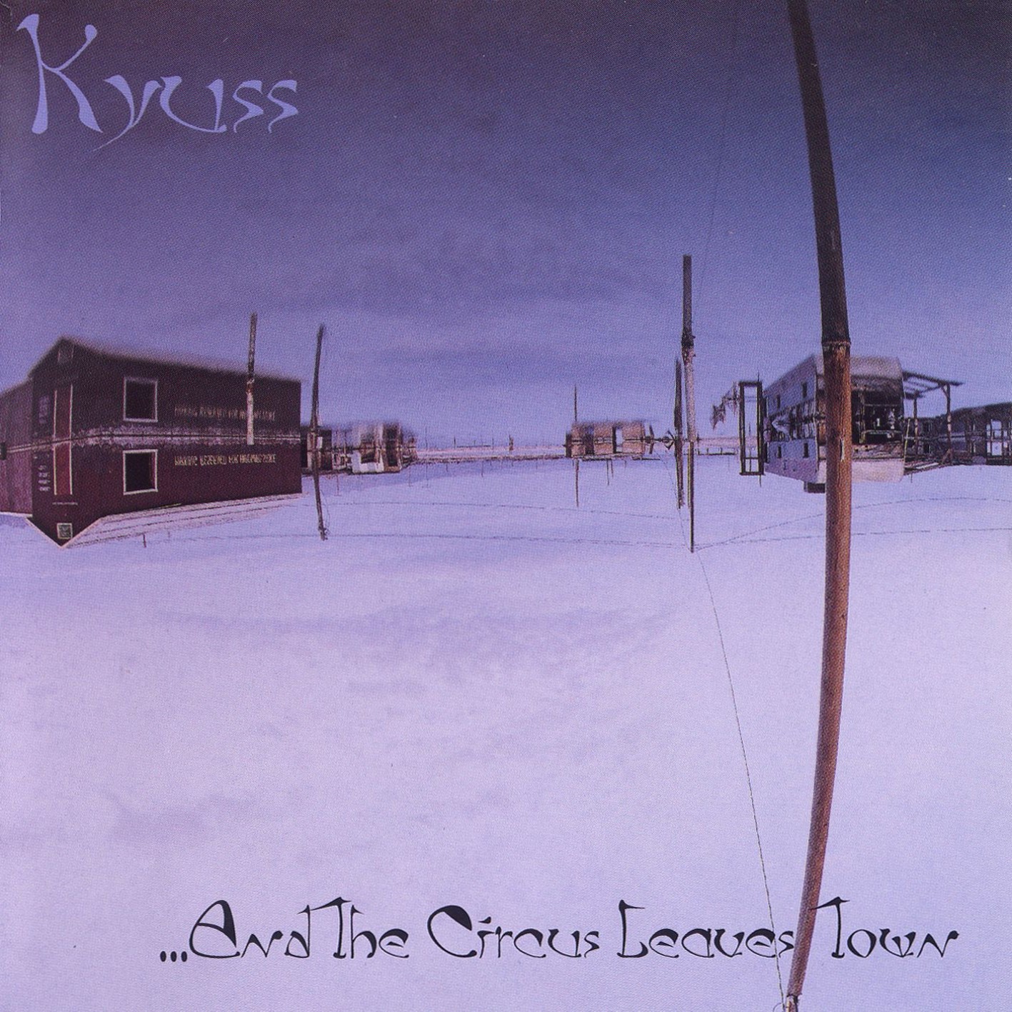 Cover: And The Circus Leaves Town