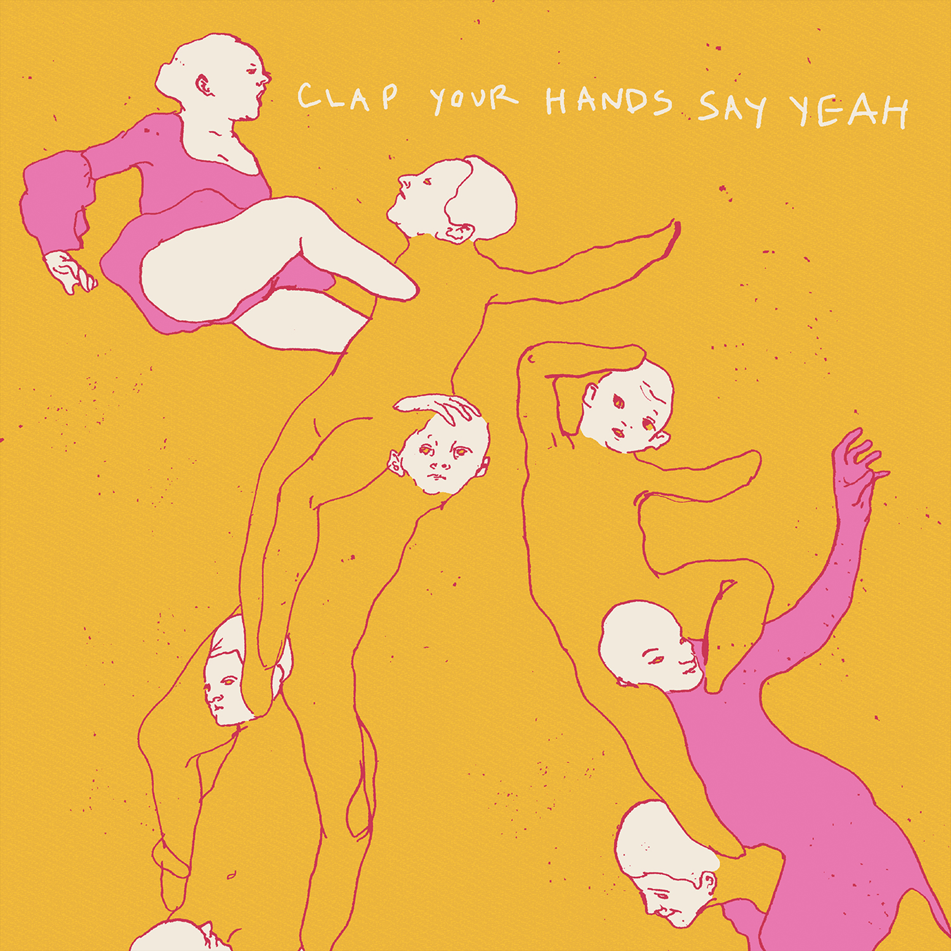 Cover: Clap Your Hands Say Yeah