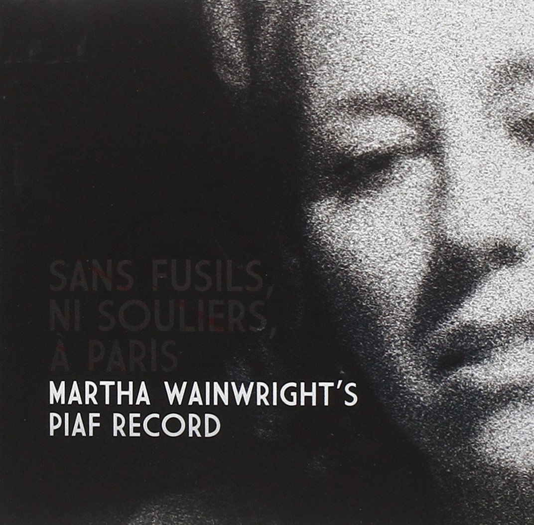 Cover: Martha Wainwright's Piaf Record