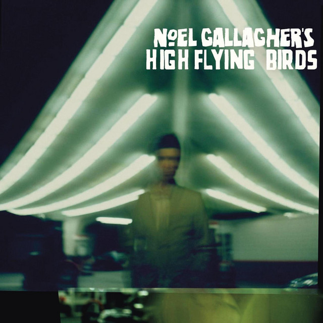 Cover: Noel Gallagher's High Flying Birds