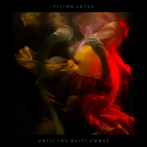 Cover: Until The Quiet Comes