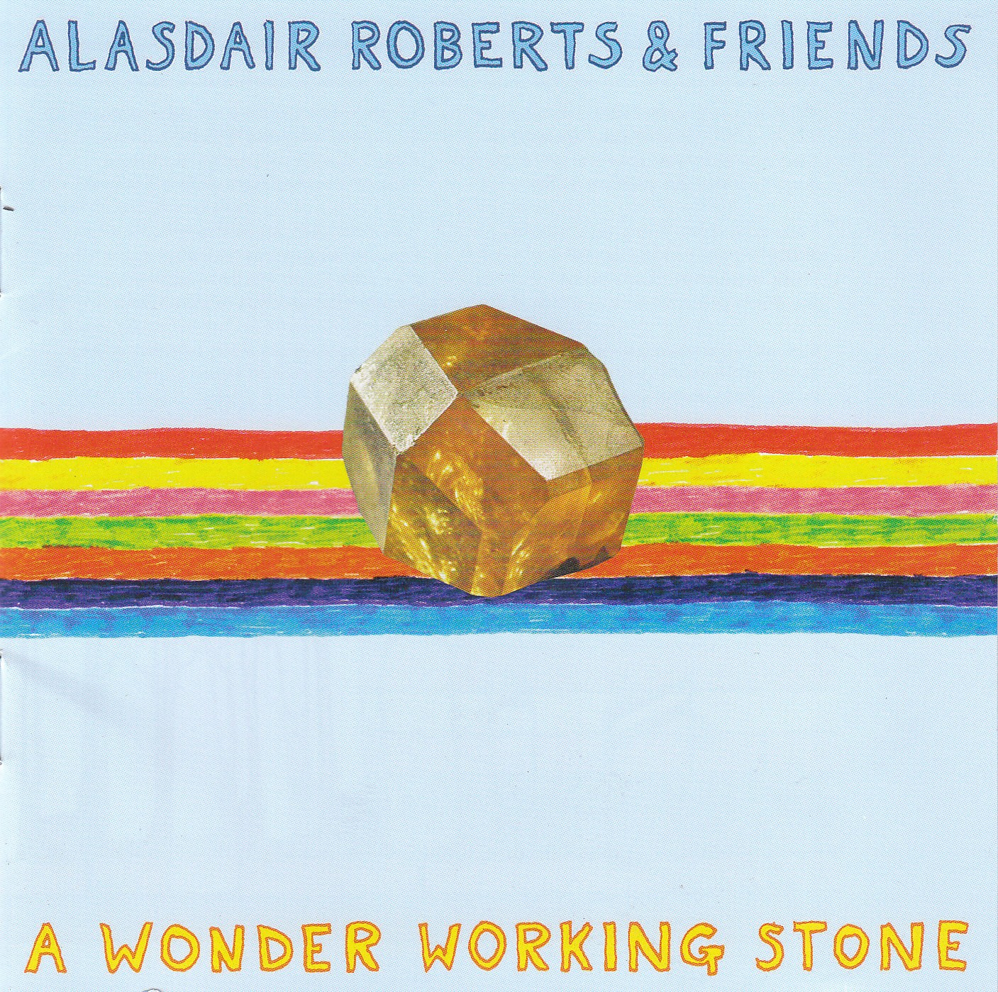 Cover: A Wonder Working Stone