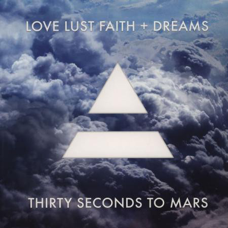 Cover: Love Lust Faith + Dreams