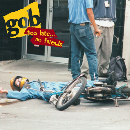 Cover: Too Late... No Friends