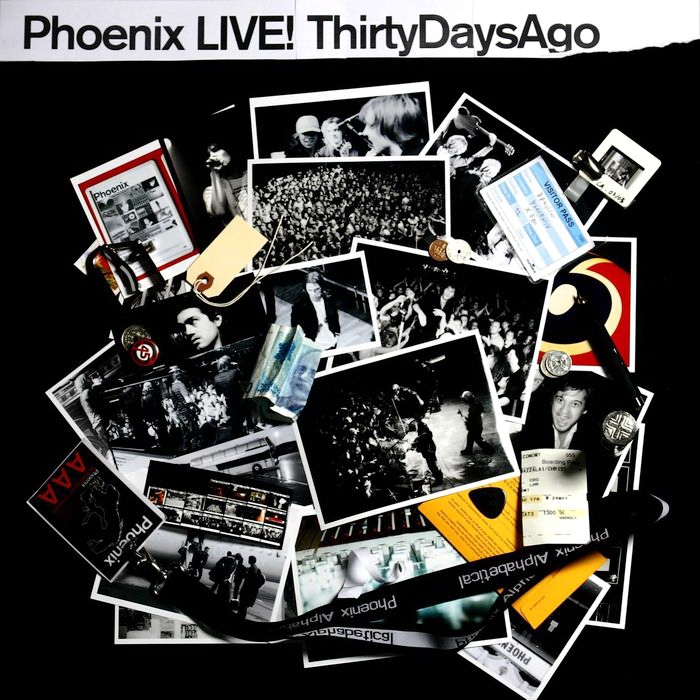 Cover: Phoenix Live! Thirty Days Ago